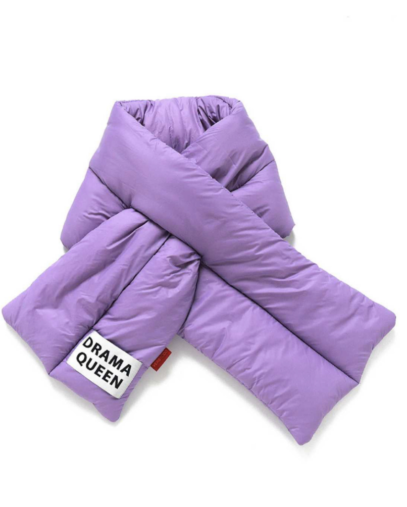 PUFFER SCARF DRAMA QUEEN
